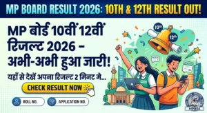 MP Board 10th 12th Result 2026 Out